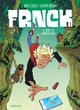 FRNCK - Tome 1 - Le début du commencement (9782800167435-front-cover)