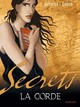 Secrets, La corde - Tome 1 - Secrets, La corde - tome 1/2 (9782800146577-front-cover)