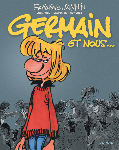 Germain et Nous...  L'Intégrale - Tome 1 - Germain et Nous...  L'Intégrale (9782800165738-front-cover)