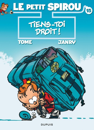Le Petit Spirou - Tome 15 - Tiens-toi droit ! (9782800147079-front-cover)