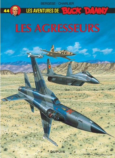 Buck Danny - Tome 44 - Les Agresseurs (9782800118864-front-cover)