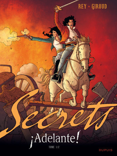 Secrets, Adelante - Tome 1 - Secrets, Adelante - Tome 1 (9782800157320-front-cover)