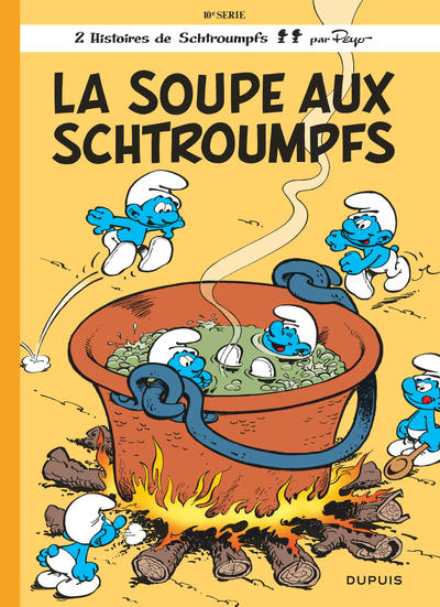 Les Schtroumpfs - Tome 10 - La Soupe aux Schtroumpfs (9782800105109-front-cover)