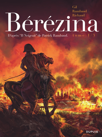 Bérézina - Tome 1 - L'incendie (9782800163246-front-cover)