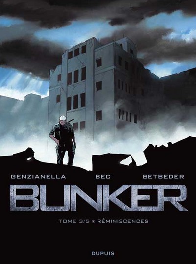 Bunker - Tome 3 - Réminiscences (9782800143415-front-cover)