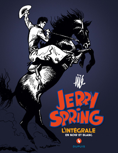 Jerry Spring - L'Intégrale - Tome 4 - Jerry Spring - L'intégrale - Tome 4 (9782800151021-front-cover)
