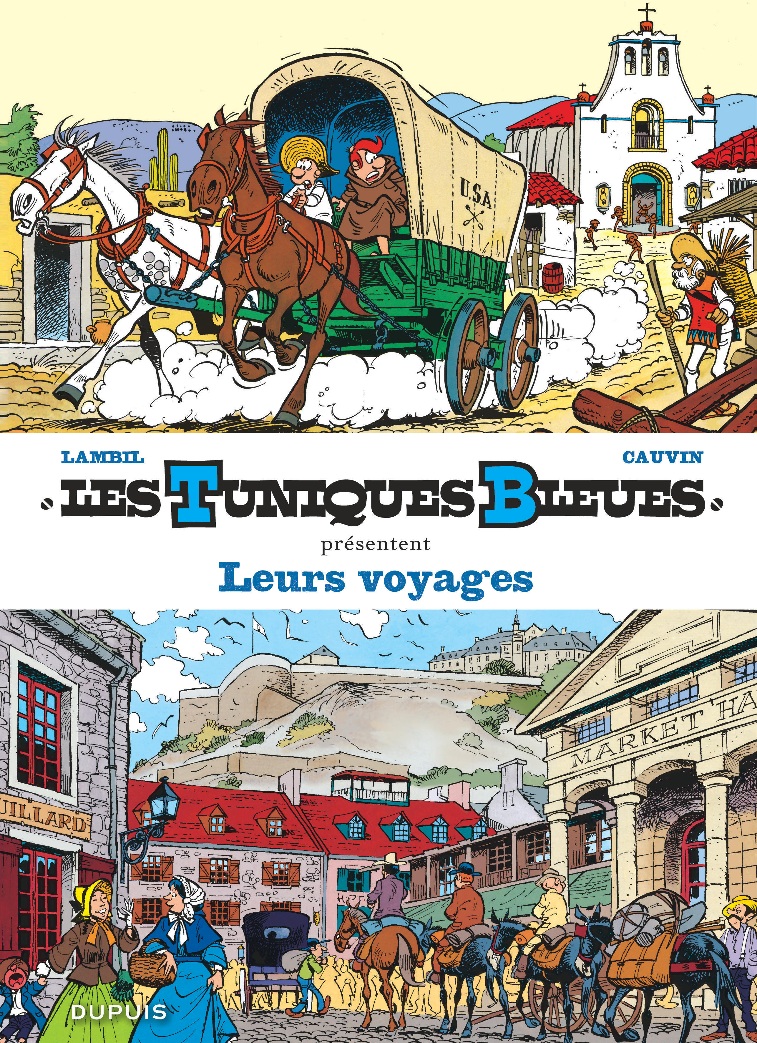 Les Tuniques Bleues présentent - Tome 10 - Leurs voyages (9782800174020-front-cover)