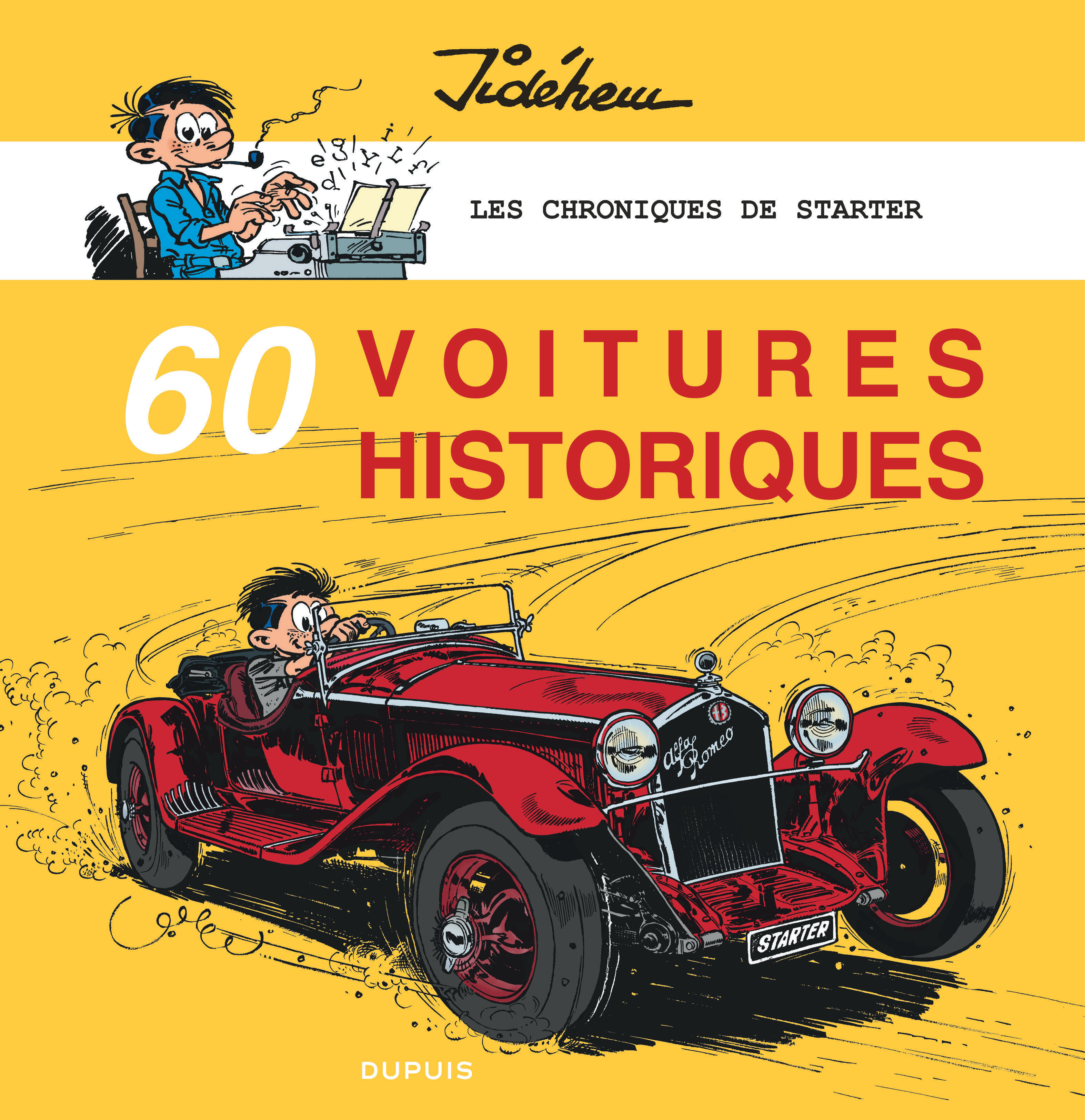 Les chroniques de Starter - Tome 5 - 60 voitures historiques (9782800173634-front-cover)