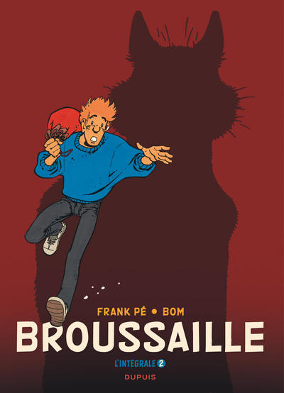 Broussaille, L'intégrale - Tome 2 - Broussaille, L'intégrale (1988-2002) (9782800170190-front-cover)