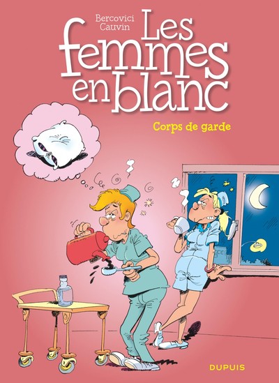 Les femmes en blanc - Tome 21 - Corps de garde (9782800129600-front-cover)