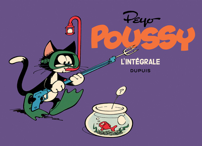 Poussy - L'intégrale - Tome 0 - 1965-1977 (9782800160979-front-cover)