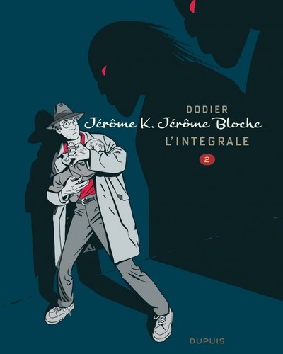 Jérôme K. Jérôme Bloche - L'intégrale n/b - Tome 2 - Jérôme K. Jérôme Bloche - L'Intégrale n/b, tome (9782800139968-front-cover)