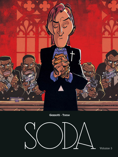 Soda - L'intégrale - Tome 3 - Soda l'intégrale - volume 3 (9782800161105-front-cover)