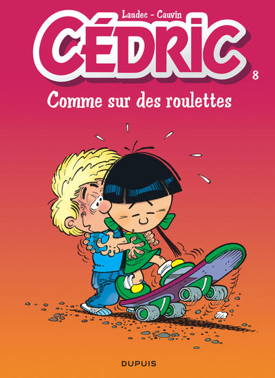 Cédric - Tome 8 - Comme sur des roulettes (9782800121710-front-cover)