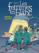 Les femmes en blanc - Tome 26 - Opération en bourse (réédtion) (9782800164663-front-cover)