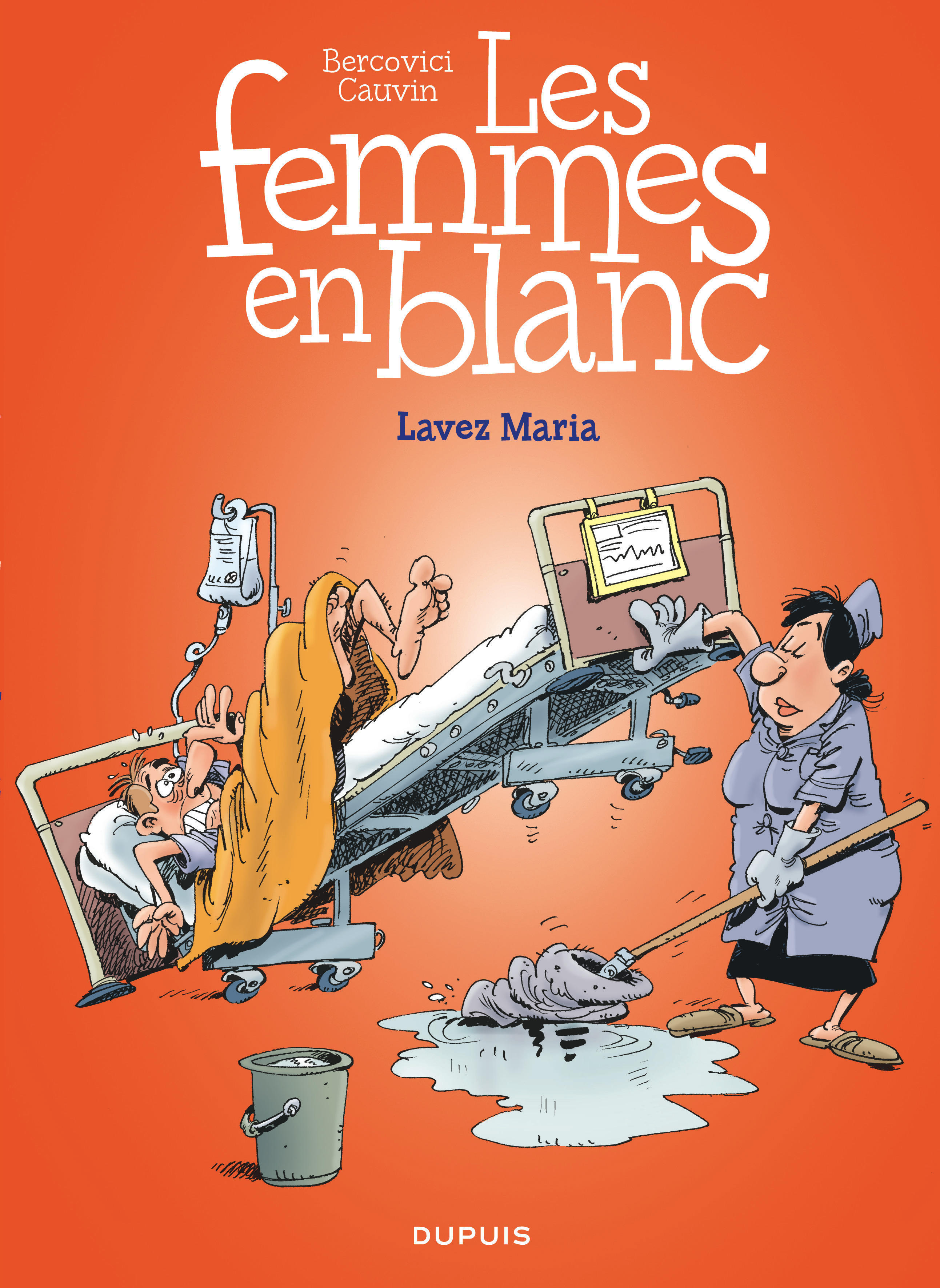 Les femmes en blanc - Tome 34 - Lavez Maria (9782800151540-front-cover)