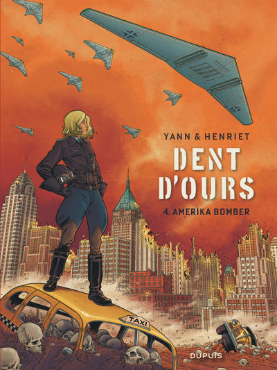 Dent d'ours - Tome 4 - Amerika bomber (9782800166995-front-cover)