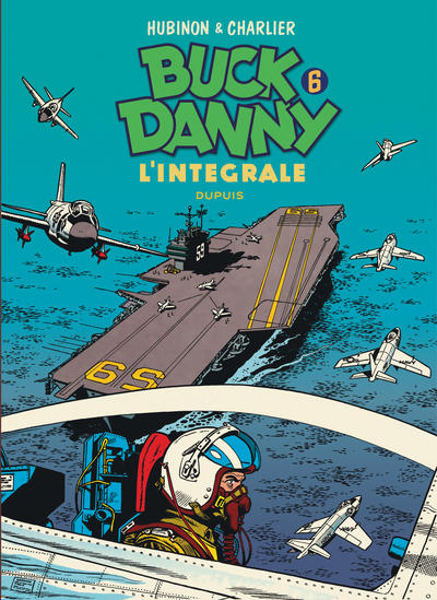Buck Danny - L'intégrale - Tome 6 - Buck Danny - L'intégrale - Tome 6 (9782800154237-front-cover)