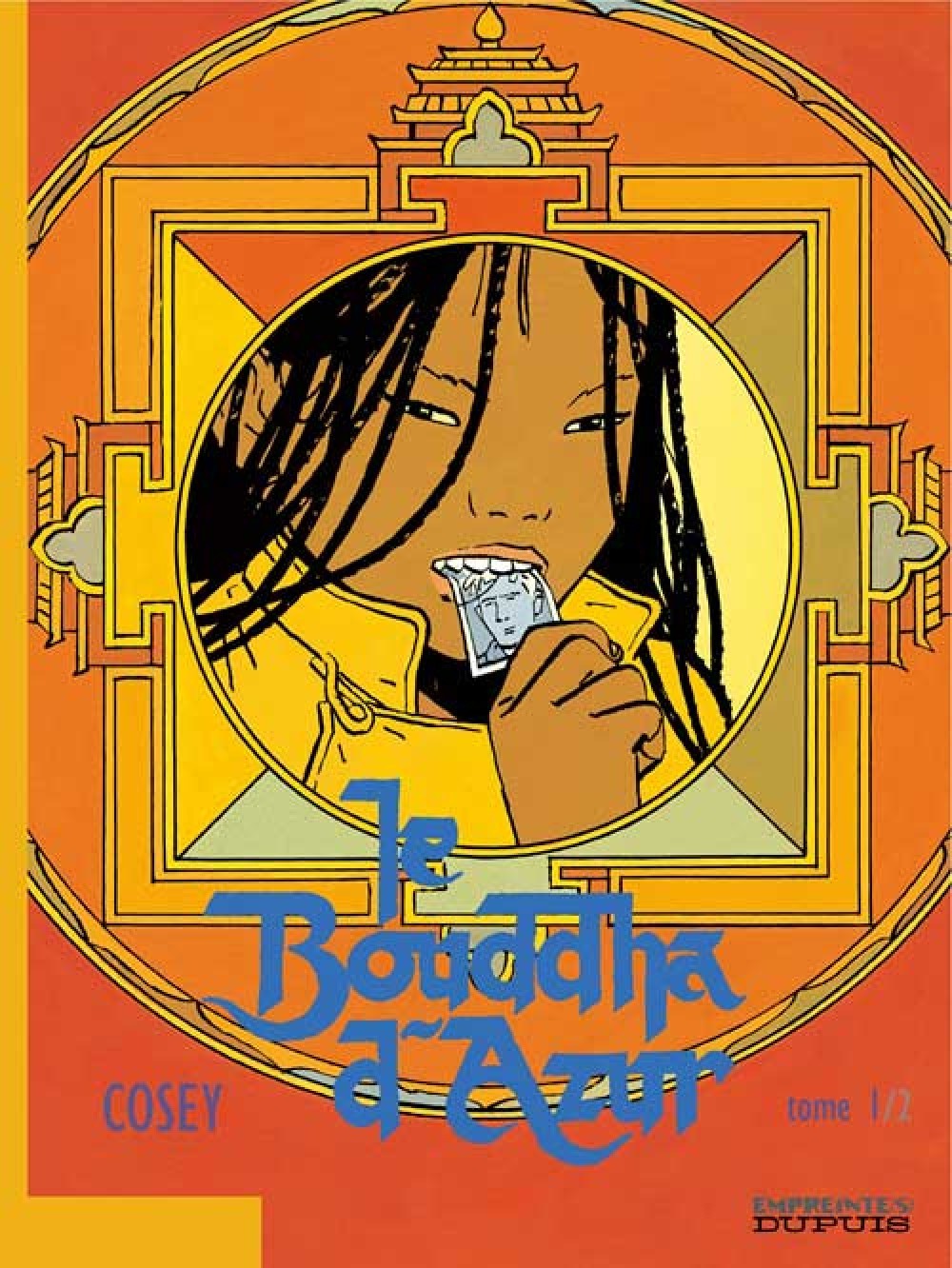 Le Bouddha d'Azur - Tome 1 - Le Bouddha d'Azur - tome 1/2 (9782800137247-front-cover)