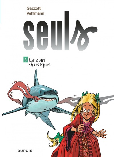 Seuls - Tome 3 - Le clan du requin (9782800140490-front-cover)