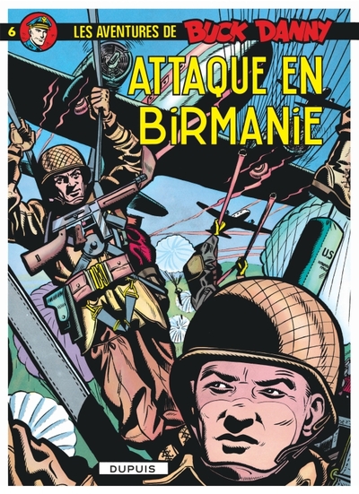 Buck Danny - Tome 6 - Attaque en Birmanie (9782800112022-front-cover)