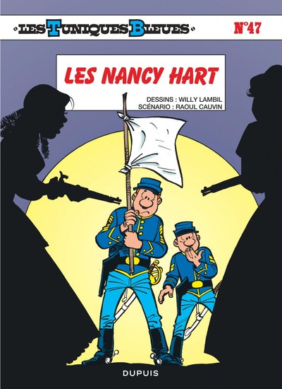 Les Tuniques Bleues - Tome 47 - Les Nancy Hart (9782800134666-front-cover)