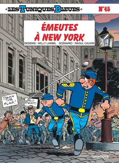 Les Tuniques Bleues - Tome 45 - Émeutes à New York (9782800131801-front-cover)