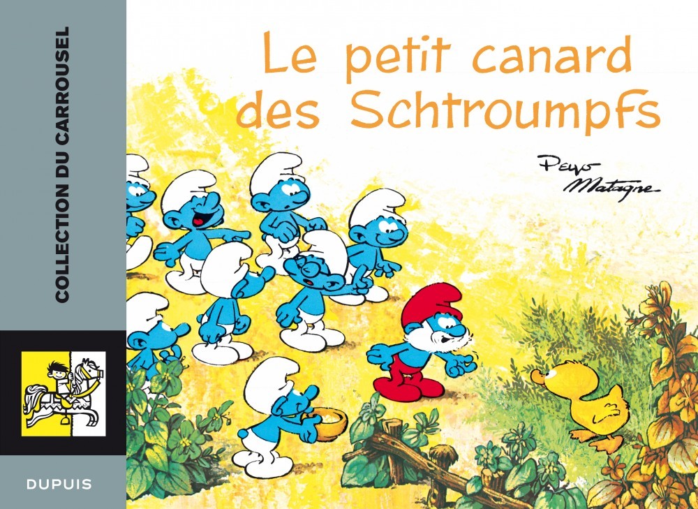 Carrousel - Tome 1 - Le petit canard des Schtroumpfs (9782800142944-front-cover)