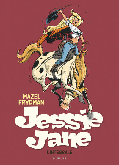 Jessie Jane - L'intégrale - Tome 0 - Jessie Jane - L'intégrale (9782800170626-front-cover)