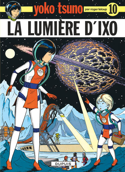 Yoko Tsuno - Tome 10 - La Lumière d'Ixo (9782800106878-front-cover)