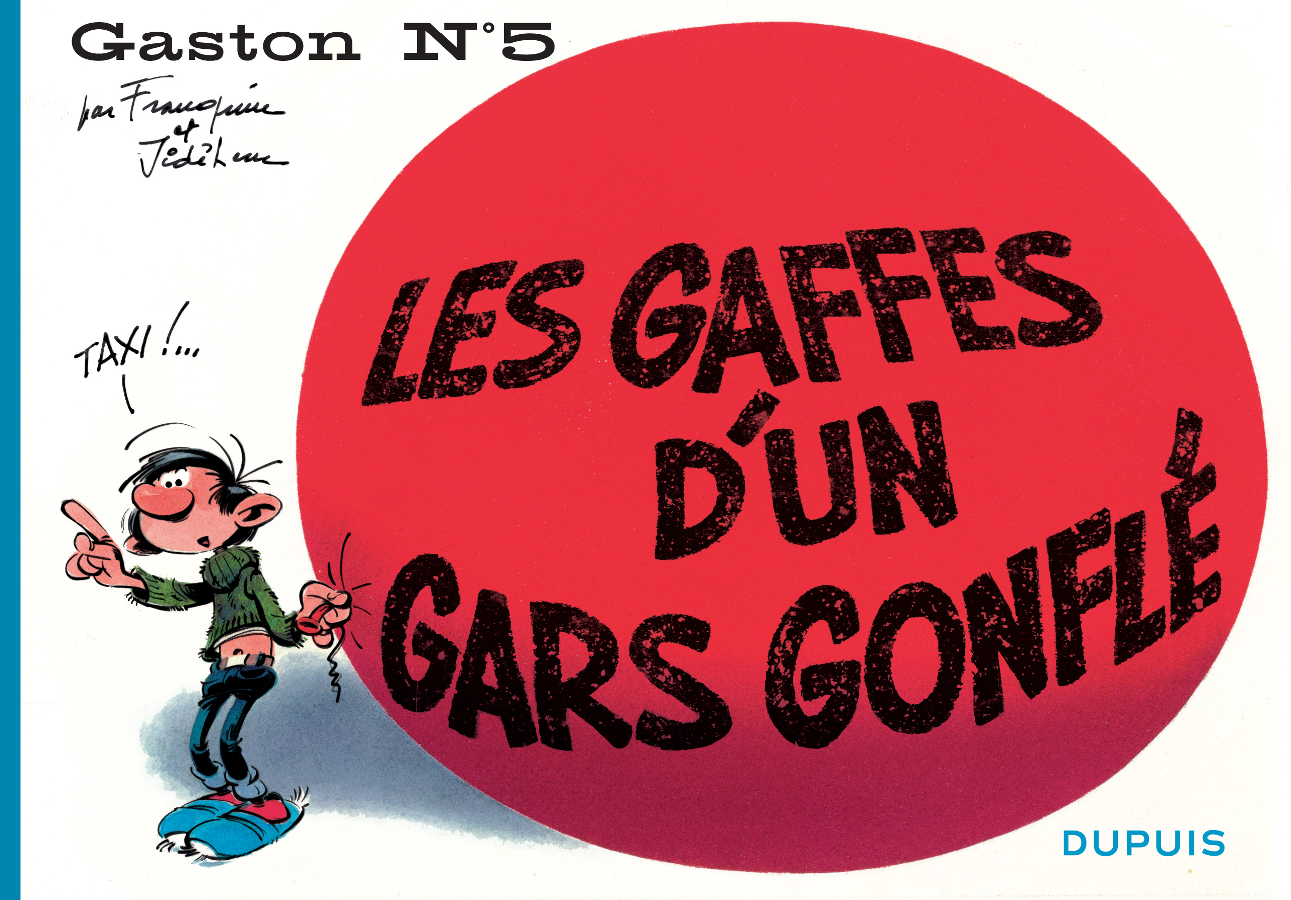 Gaston à l'italienne - Tome 5 - Les gaffes d'un gars gonflé (9782800159102-front-cover)