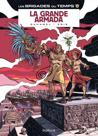 Les brigades du temps - Tome 2 - La grande armada (réédition) (9782800159898-front-cover)