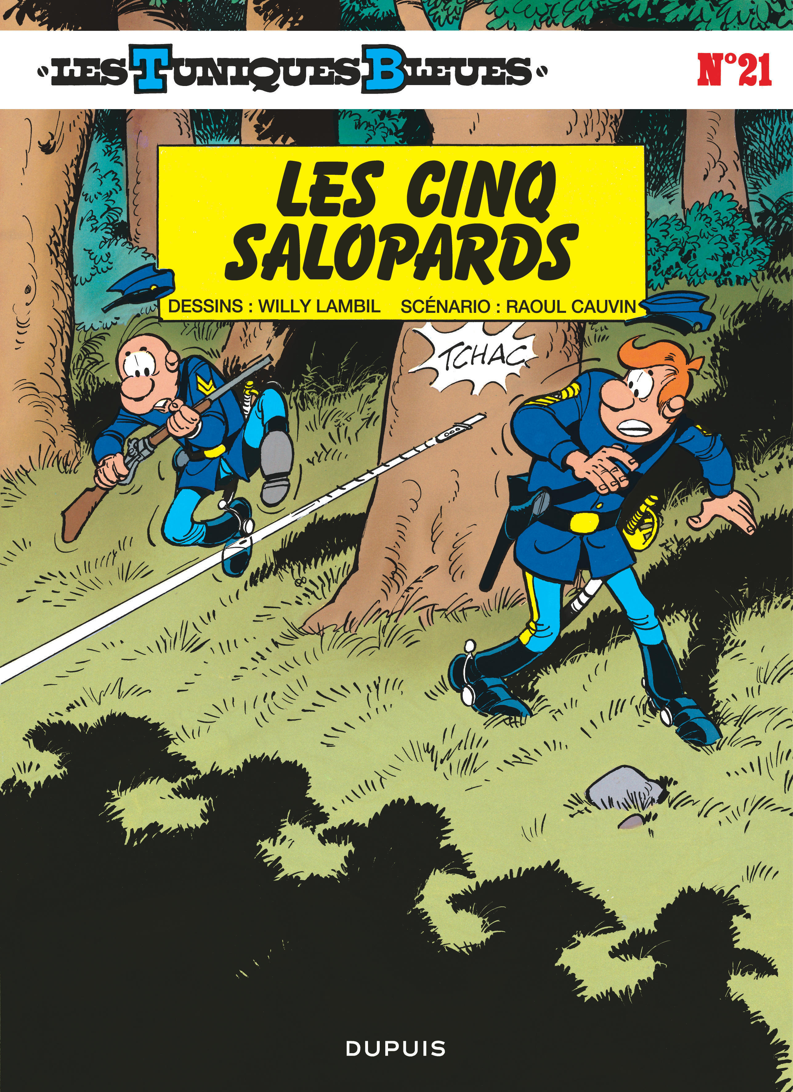 Les Tuniques Bleues - Tome 21 - Les Cinq salopards (9782800110424-front-cover)