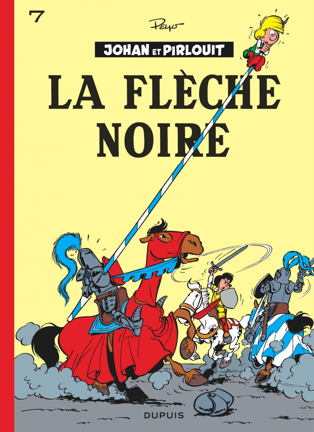 Johan et Pirlouit - Tome 7 - La Flèche noire (9782800101019-front-cover)