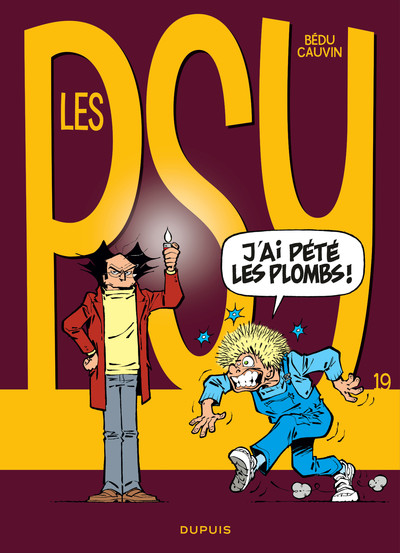 Les Psy - Tome 19 - J'ai pété les plombs ! (9782800154947-front-cover)