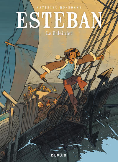 Esteban - Tome 1 - Le baleinier (9782800154183-front-cover)