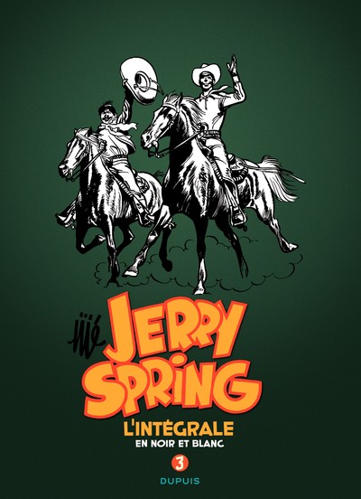 Jerry Spring - L'Intégrale - Tome 3 - Jerry Spring - L'intégrale - Tome 3 (9782800150512-front-cover)