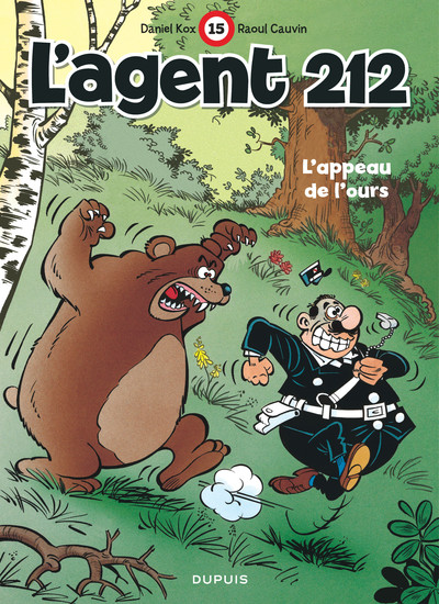 L'agent 212 - Tome 15 - L'appeau de l'ours (nouvelle maquette) (9782800152851-front-cover)