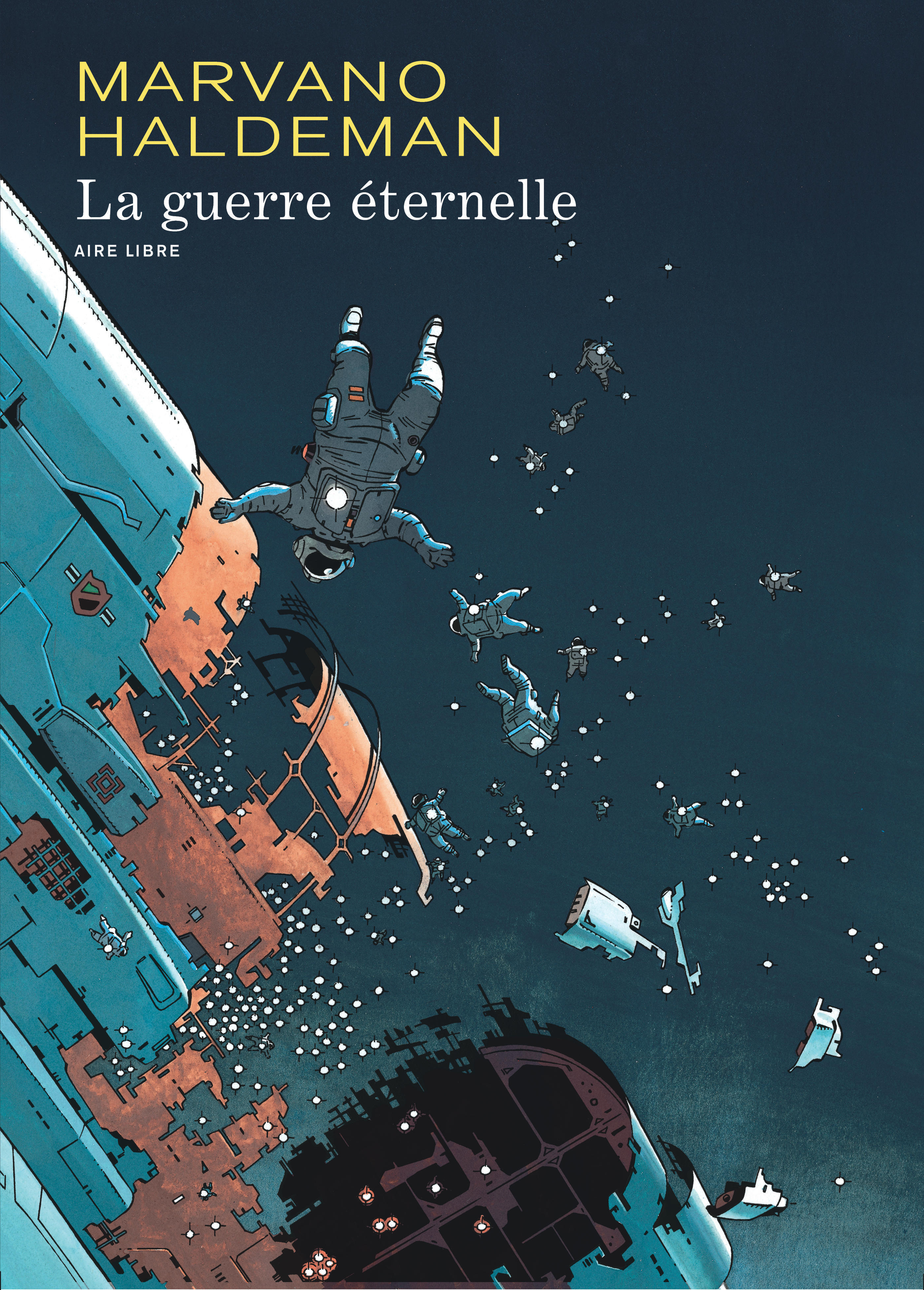 La Guerre éternelle (édition intégrale) - Tome 1 - La Guerre éternelle (édition intégrale) (rééditio (9782800164861-front-cover)