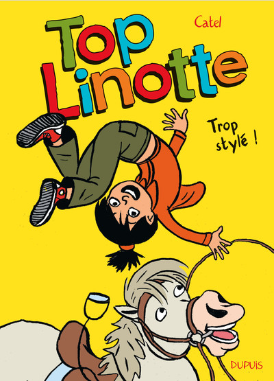 Top Linotte - Tome 1 - Trop stylé ! (réédition) (9782800155074-front-cover)