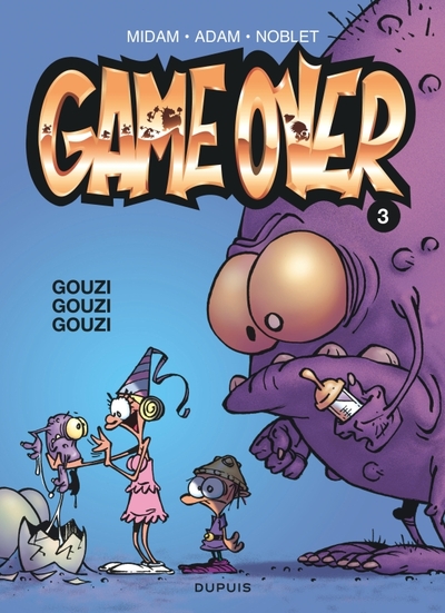 Game over - Tome 3 - Gouzi gouzi gouzi (9782800140230-front-cover)