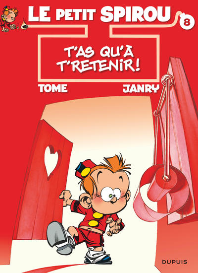 Le Petit Spirou - Tome 8 - T'as qu'à t'retenir ! (9782800127675-front-cover)