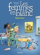 Les femmes en blanc - Tome 39 - Baby boum ! (9782800170299-front-cover)