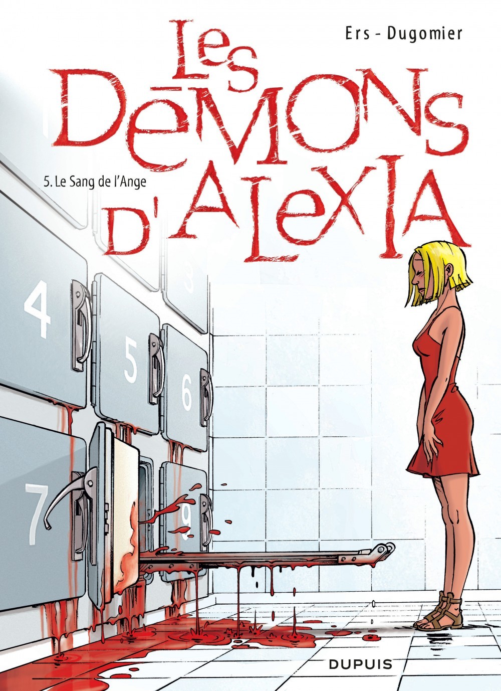 Les Démons d'Alexia - Tome 5 - Le sang de l'ange (9782800140292-front-cover)