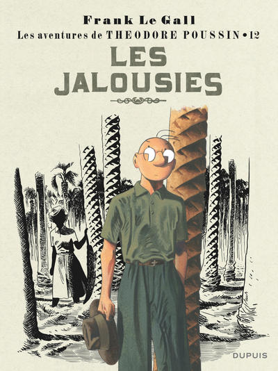 Théodore Poussin - Tome 12 - Les Jalousies (Réédition) (9782800167565-front-cover)