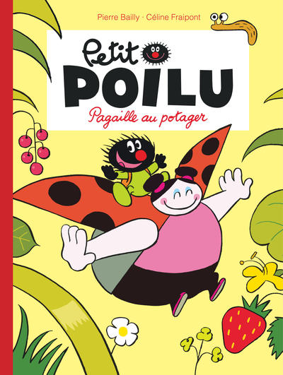 Petit Poilu - Tome 3 - Pagaille au potager (nouvelle maquette) (9782800153049-front-cover)