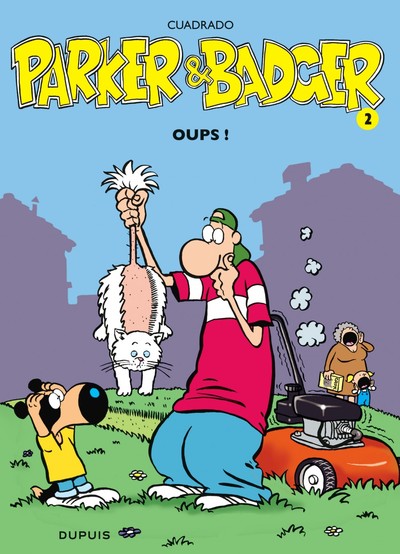 Parker & Badger - Tome 2 - Oups ! (9782800134499-front-cover)