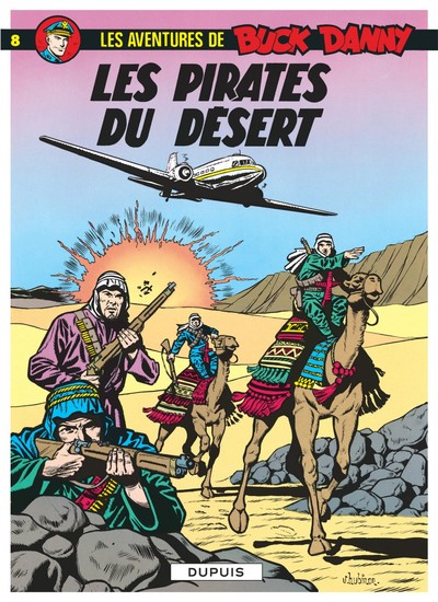 Buck Danny - Tome 8 - Les Pirates du désert (9782800112046-front-cover)