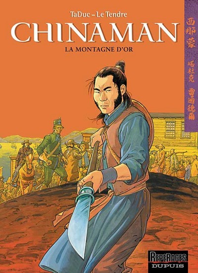 Chinaman - Tome 1 - La Montagne d'or (9782800131719-front-cover)