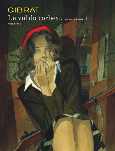 Vol du corbeau (Le) - Tome 2 - Le Vol du Corbeau, tome 2 (9782800133768-front-cover)